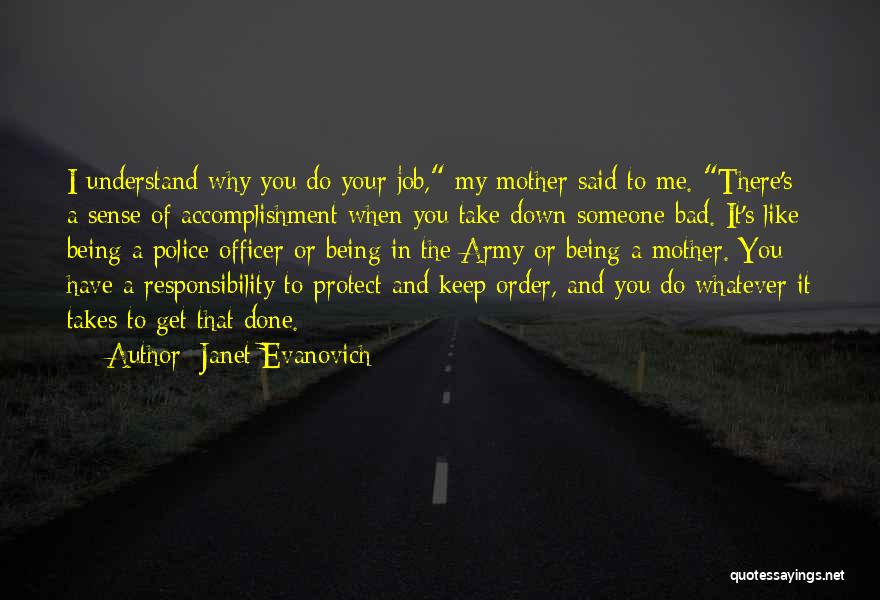 Army Non-commissioned Officer Quotes By Janet Evanovich