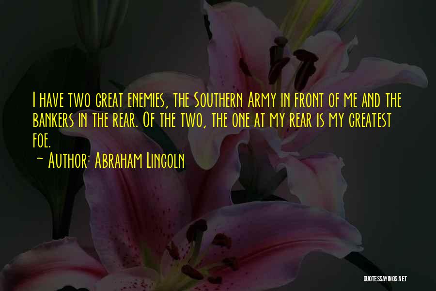 Army Of Two Quotes By Abraham Lincoln