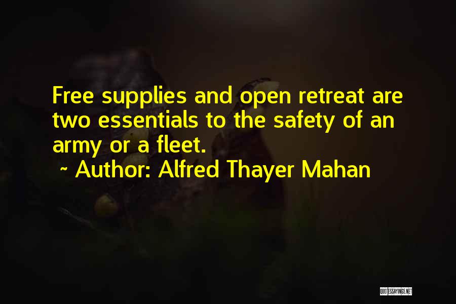 Army Of Two Quotes By Alfred Thayer Mahan