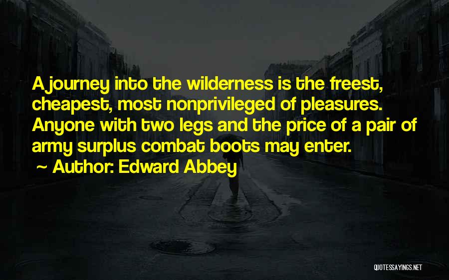 Army Of Two Quotes By Edward Abbey
