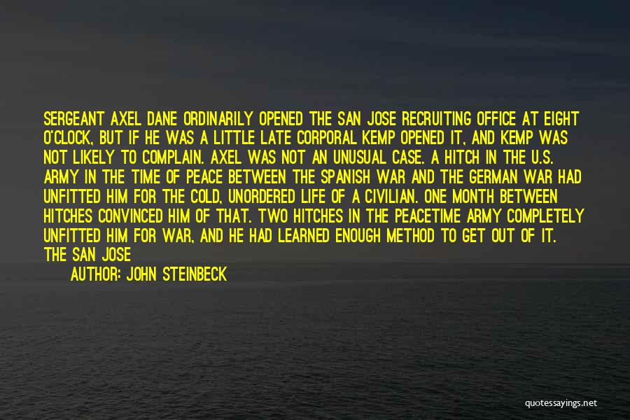 Army Officers Quotes By John Steinbeck