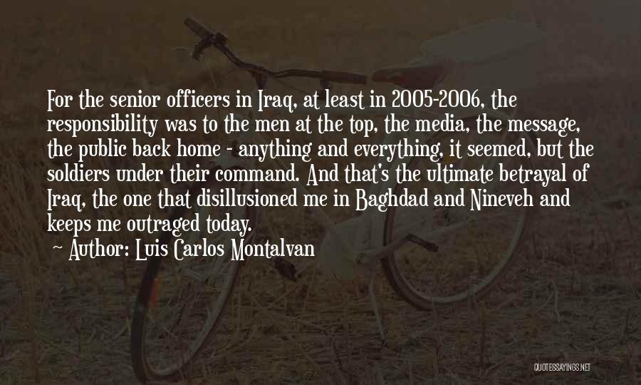 Army Officers Quotes By Luis Carlos Montalvan