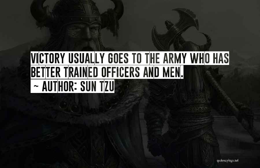 Army Officers Quotes By Sun Tzu
