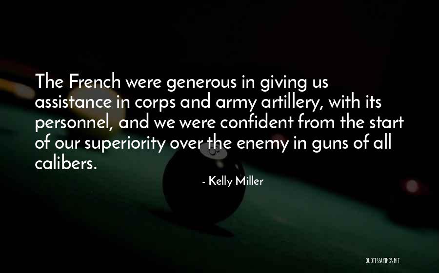 Army Personnel Quotes By Kelly Miller Army Personnel Quotes By Kelly Miller