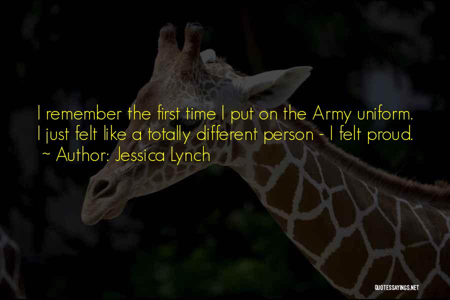 Army Proud Quotes By Jessica Lynch