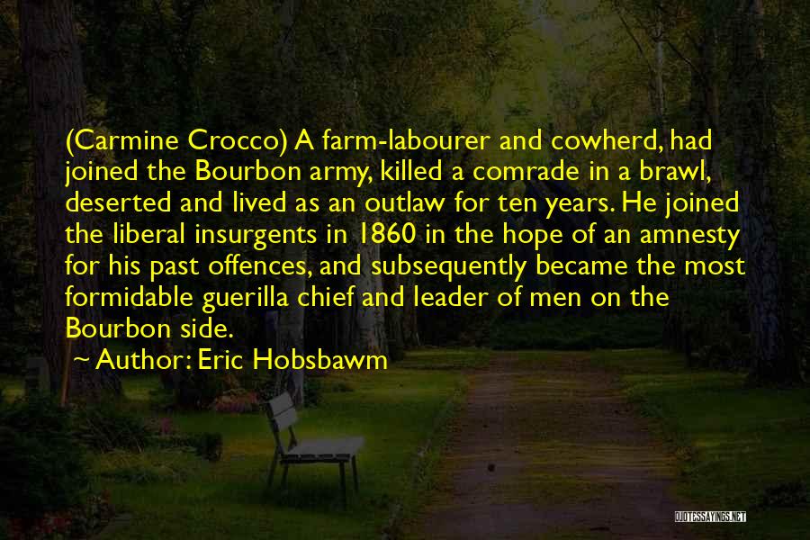 Army Quotes By Eric Hobsbawm