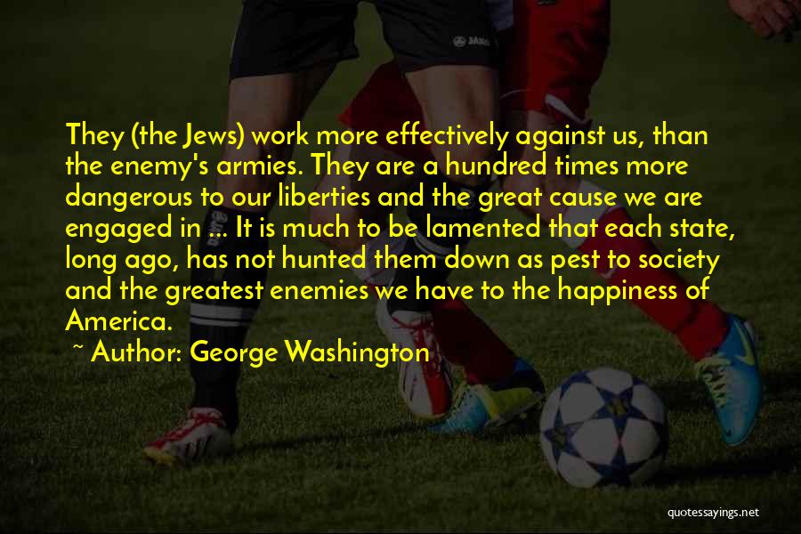 Army Quotes By George Washington