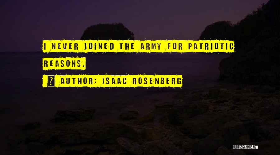 Army Quotes By Isaac Rosenberg