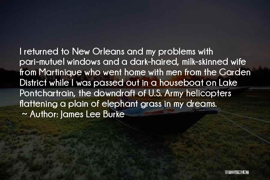 Army Quotes By James Lee Burke