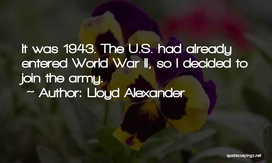 Army Quotes By Lloyd Alexander