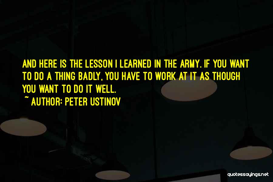 Army Quotes By Peter Ustinov