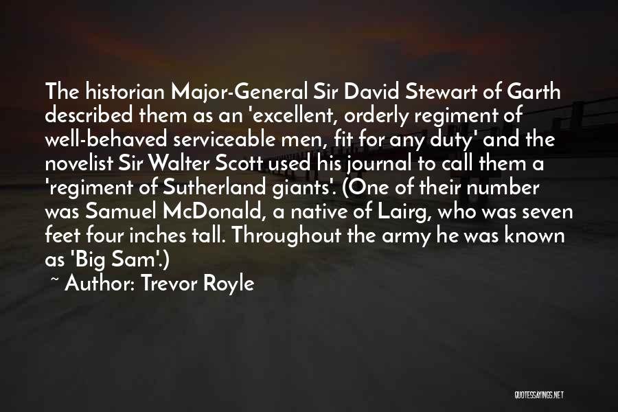 Army Quotes By Trevor Royle
