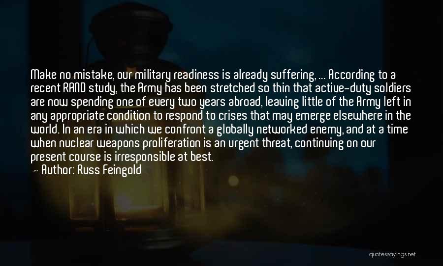 Army Readiness Quotes By Russ Feingold