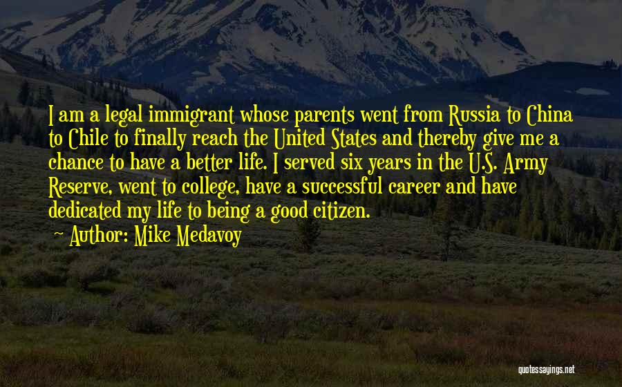 Army Reserve Quotes By Mike Medavoy