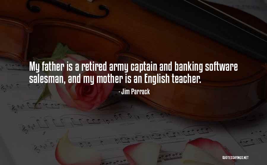 Army Retired Quotes By Jim Parrack Army Retired Quotes By Jim Parrack