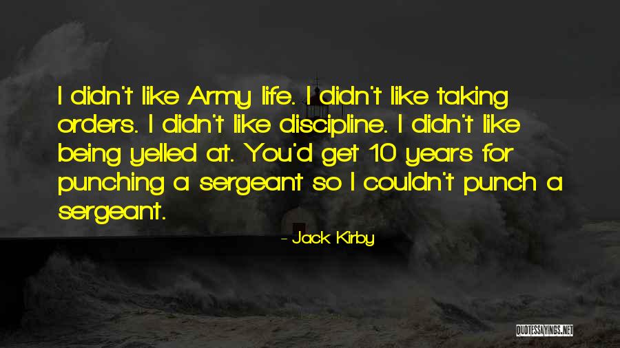 Army Sergeant Quotes By Jack Kirby Army Sergeant Quotes By Jack Kirby