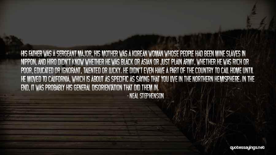 Army Sergeant Quotes By Neal Stephenson Army Sergeant Quotes By Neal Stephenson