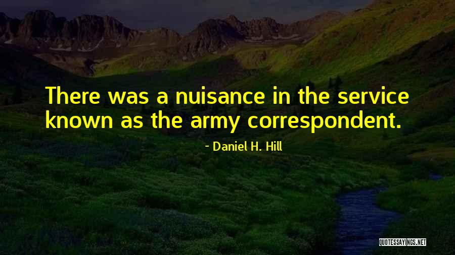 Army Service Quotes By Daniel H. Hill Army Service Quotes By Daniel H. Hill
