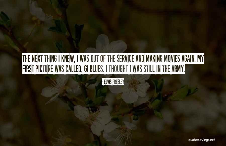 Army Service Quotes By Elvis Presley Army Service Quotes By Elvis Presley