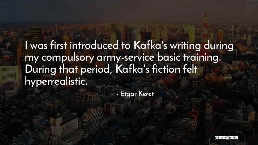 Army Service Quotes By Etgar Keret Army Service Quotes By Etgar Keret