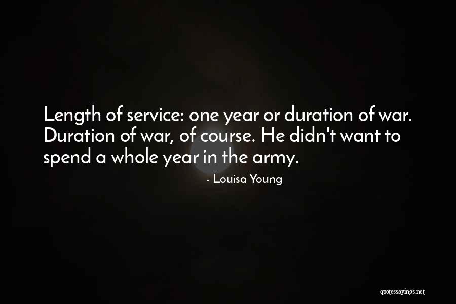Army Service Quotes By Louisa Young Army Service Quotes By Louisa Young
