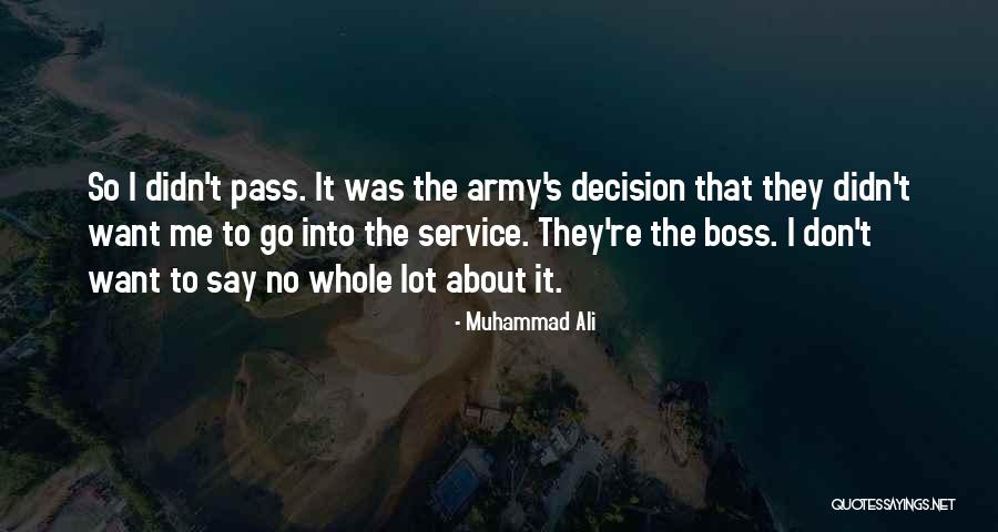 Army Service Quotes By Muhammad Ali Army Service Quotes By Muhammad Ali