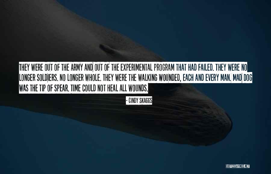 Army Soldiers Quotes By Cindy Skaggs Army Soldiers Quotes By Cindy Skaggs