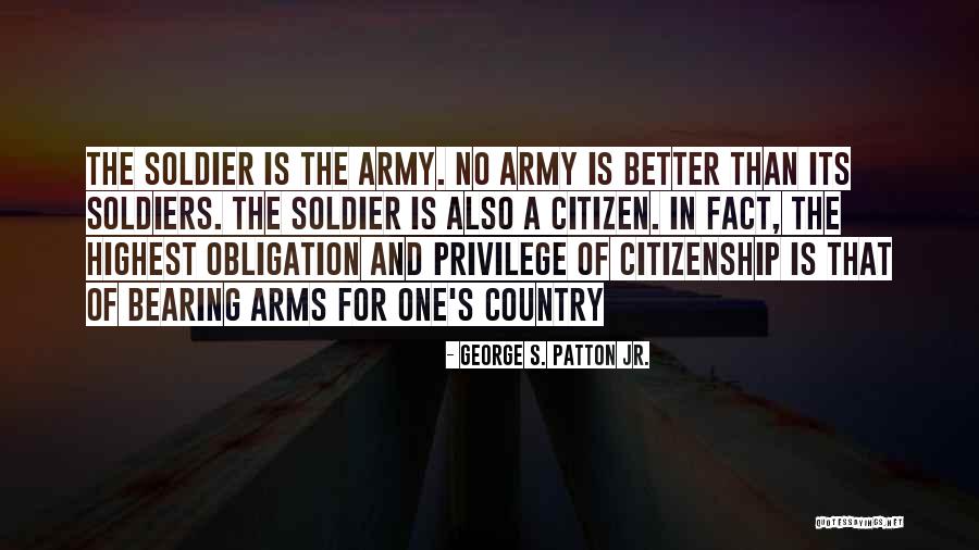 Army Soldiers Quotes By George S. Patton Jr. Army Soldiers Quotes By George S. Patton Jr.