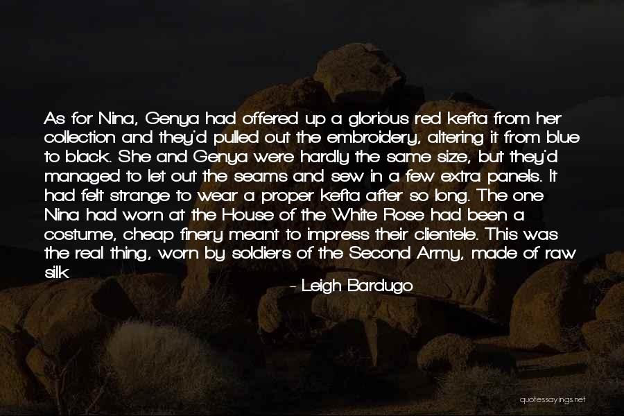 Army Soldiers Quotes By Leigh Bardugo Army Soldiers Quotes By Leigh Bardugo