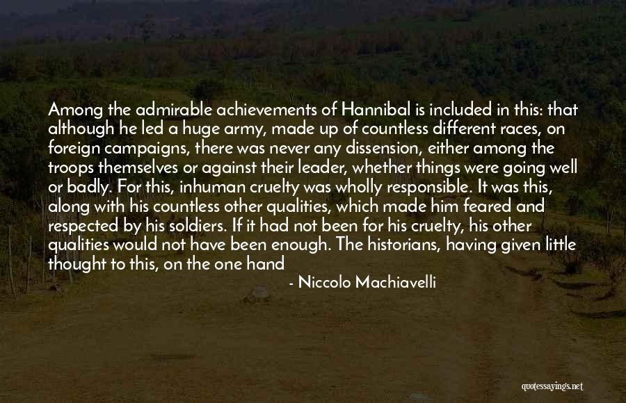 Army Soldiers Quotes By Niccolo Machiavelli Army Soldiers Quotes By Niccolo Machiavelli