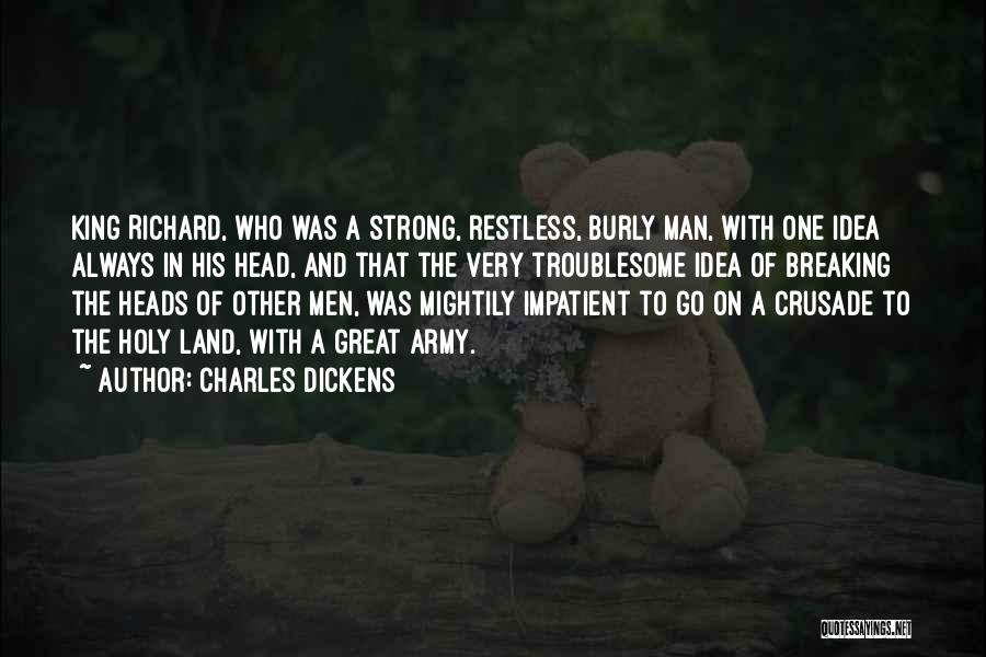 Army Strong Quotes By Charles Dickens