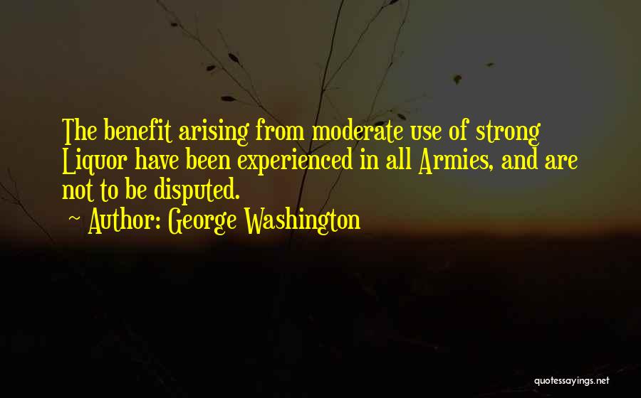 Army Strong Quotes By George Washington