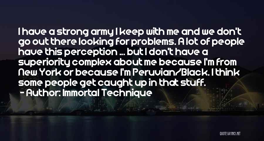 Army Strong Quotes By Immortal Technique