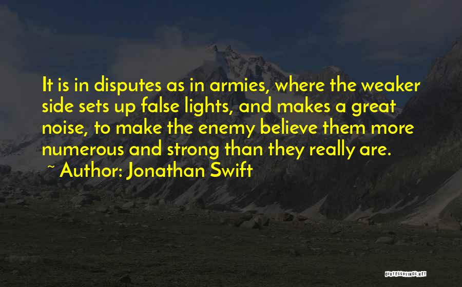 Army Strong Quotes By Jonathan Swift