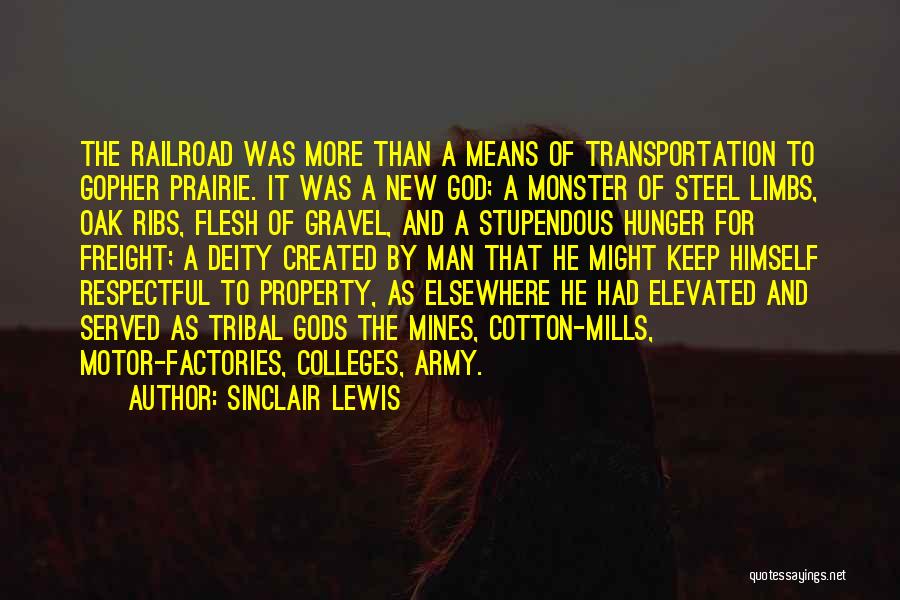 Army Transportation Quotes By Sinclair Lewis