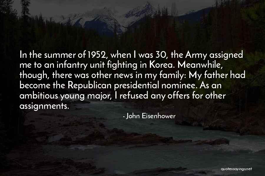 Army Unit Quotes By John Eisenhower Army Unit Quotes By John Eisenhower