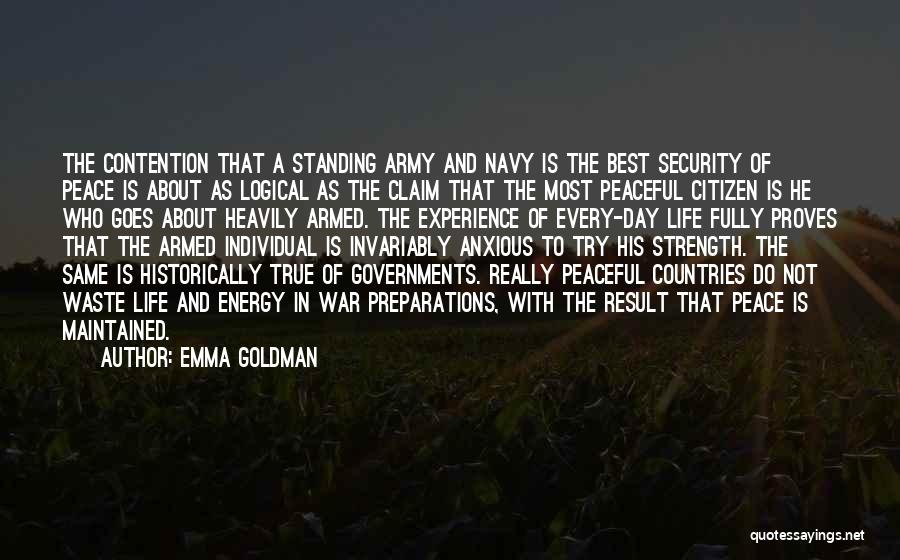 Army War Quotes By Emma Goldman