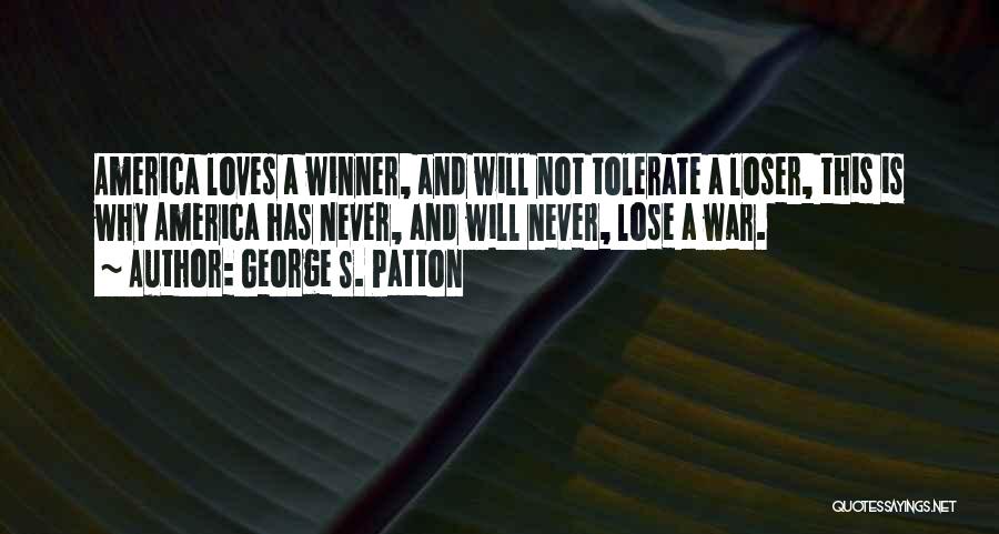 Army War Quotes By George S. Patton