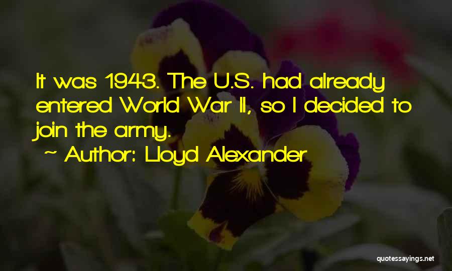 Army War Quotes By Lloyd Alexander