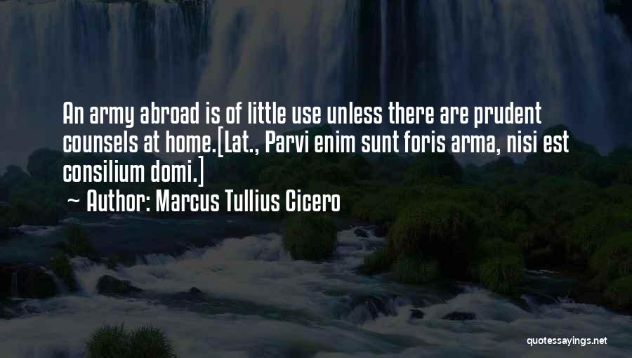 Army War Quotes By Marcus Tullius Cicero