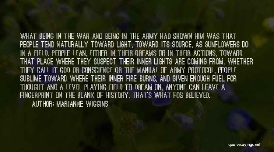 Army War Quotes By Marianne Wiggins