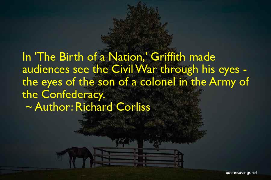 Army War Quotes By Richard Corliss