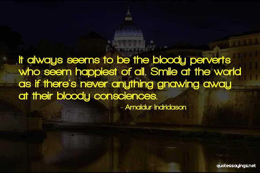 Arnaldur Quotes By Arnaldur Indridason Arnaldur Quotes By Arnaldur Indridason