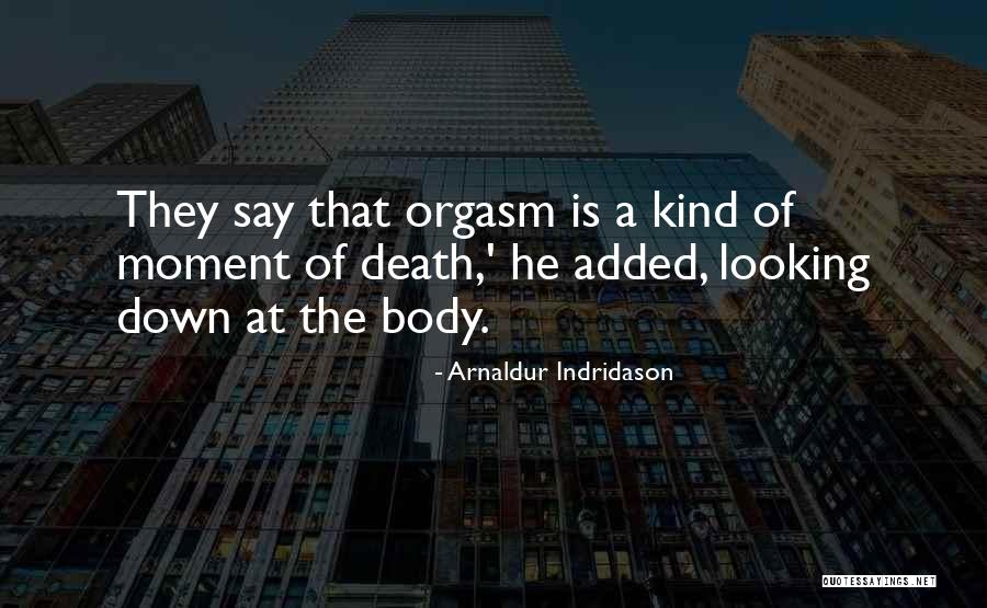 Arnaldur Quotes By Arnaldur Indridason Arnaldur Quotes By Arnaldur Indridason