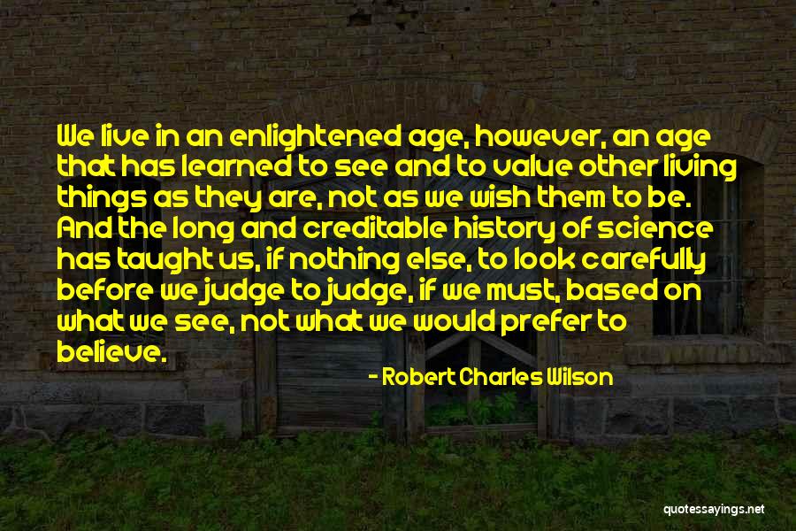 Arnall Golden Quotes By Robert Charles Wilson Arnall Golden Quotes By Robert Charles Wilson