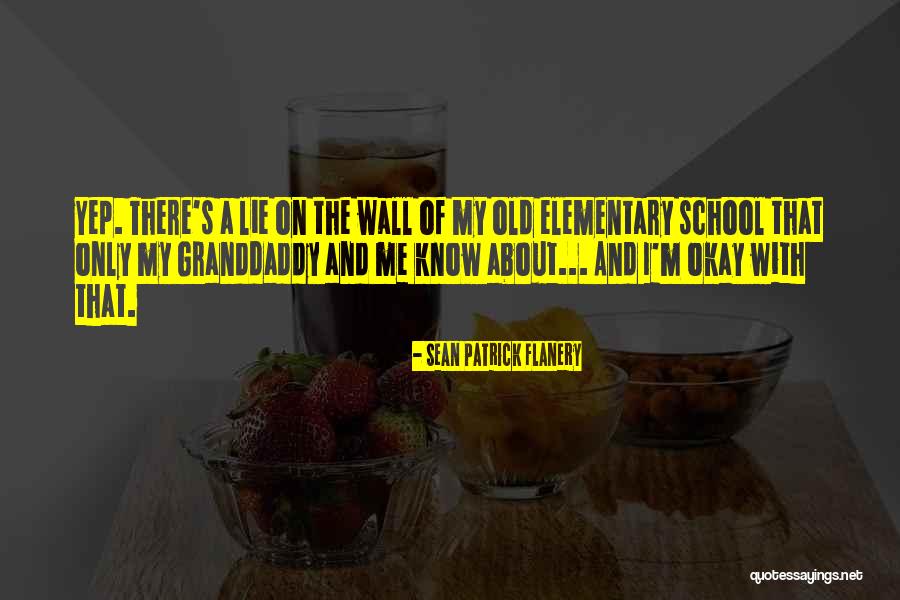 Arnalls Grocery Quotes By Sean Patrick Flanery Arnalls Grocery Quotes By Sean Patrick Flanery