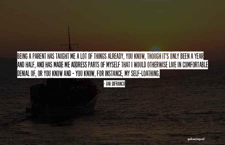 Arnaoutoglou Grigoris Quotes By Ani DiFranco Arnaoutoglou Grigoris Quotes By Ani DiFranco