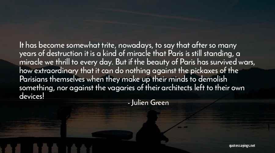 Arnaqueur L Quotes By Julien Green Arnaqueur L Quotes By Julien Green
