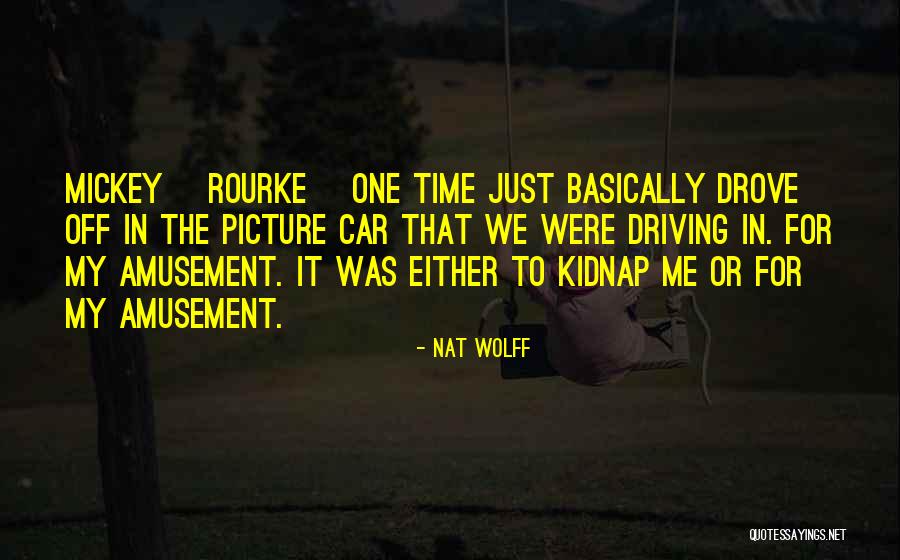 Arnas Klevecka Quotes By Nat Wolff Arnas Klevecka Quotes By Nat Wolff