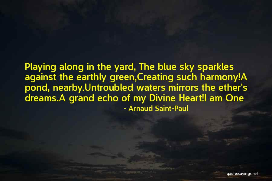 Arnaud Saint-Paul Quotes 363049 Arnaud Saint-Paul Quotes 363049
